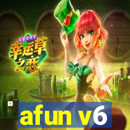 afun v6